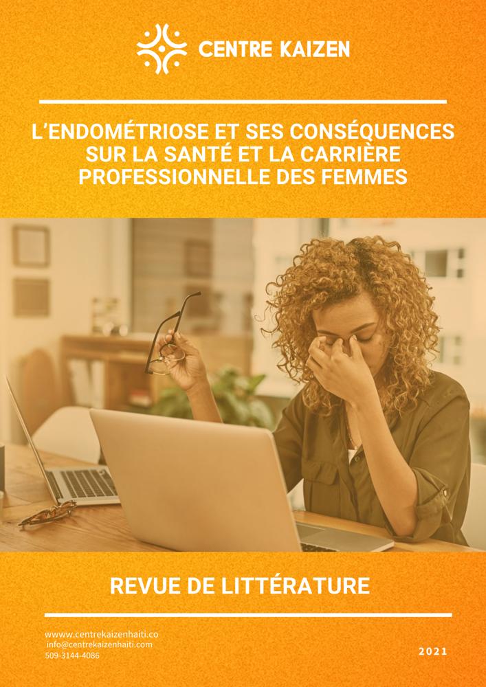 L’endométriose et ses conséquences sur la santé et la carrière professionnelle des femmes